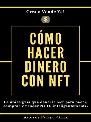 cover image of Cómo hacer dinero con NFT
